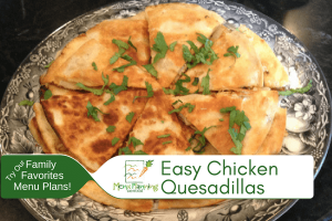 Easy Chicken Quesadillas